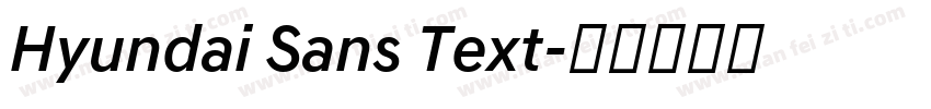 Hyundai Sans Text字体转换